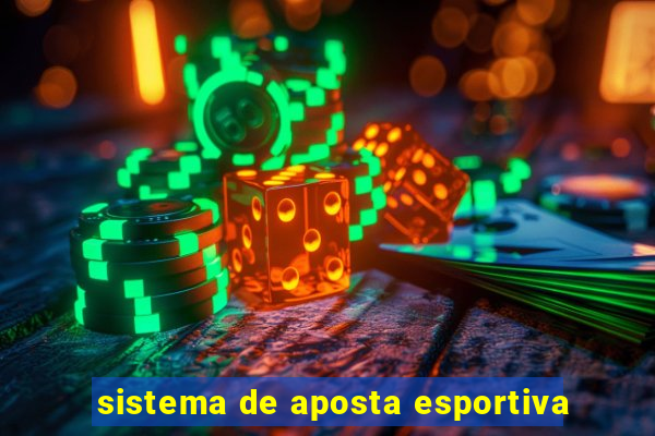 sistema de aposta esportiva